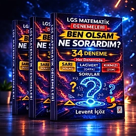 BEN OLSAM NE SORARDIM 34 LÜ LGS MATEMATİK DENEMESİ